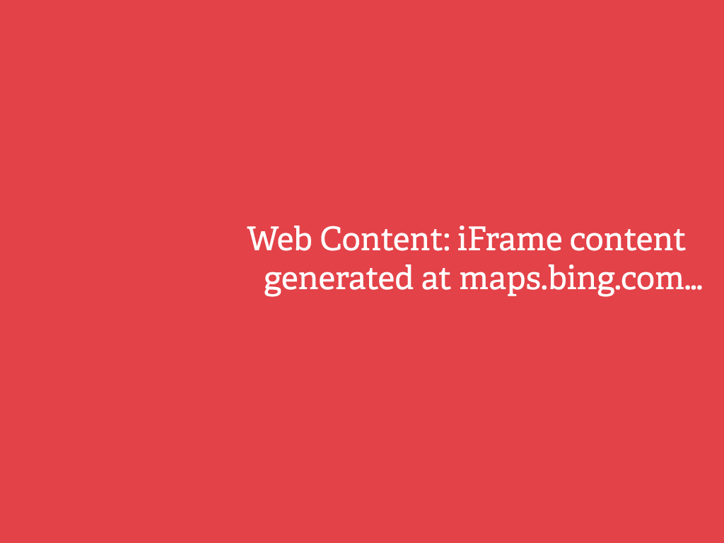 Web Content: iFrame content generated at maps.bing.com…