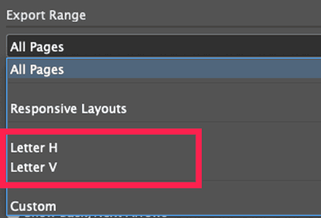 Alternate Layouts shown in the Export Range menu